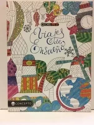 LIBRO COLOREARTE VIAJES DE ENSUENO