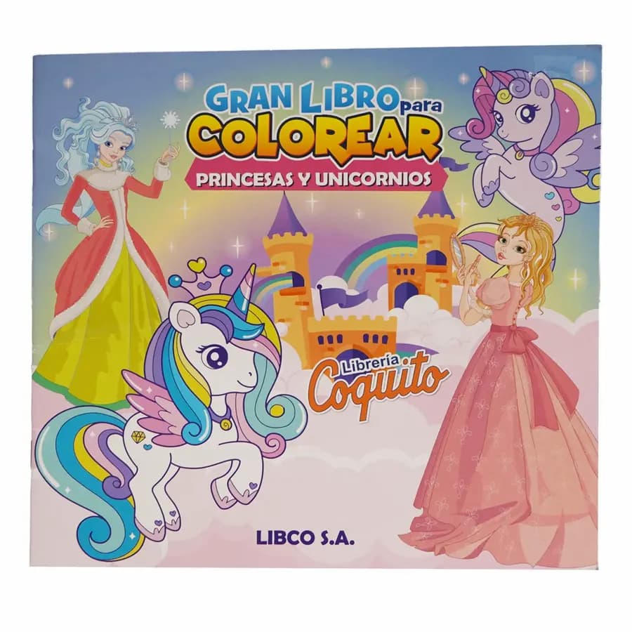 LIBRO GRAN LIBRO P/COLO PRINCESAS Y UNIC 1772